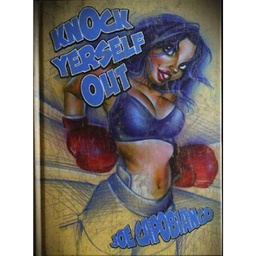 Knock Yerself Out by Joe Capobianco